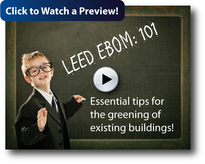Going Green with LEED EBOM: 101 by Building Engines